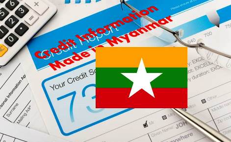 Credit Information Made In Myanmar