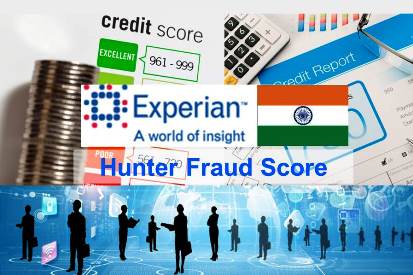 Experian Hunter Fraud Score India